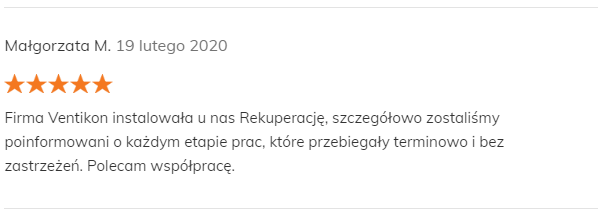 Małgorzata M. 19 lutego 2020 Pozytywna opinia Firma Ventikon instalowała u nas Rekuperację, szczegółowo zostaliśmy poinformowani o każdym etapie prac, które przebiegały terminowo i bez zastrzeżeń. Polecam współpracę.